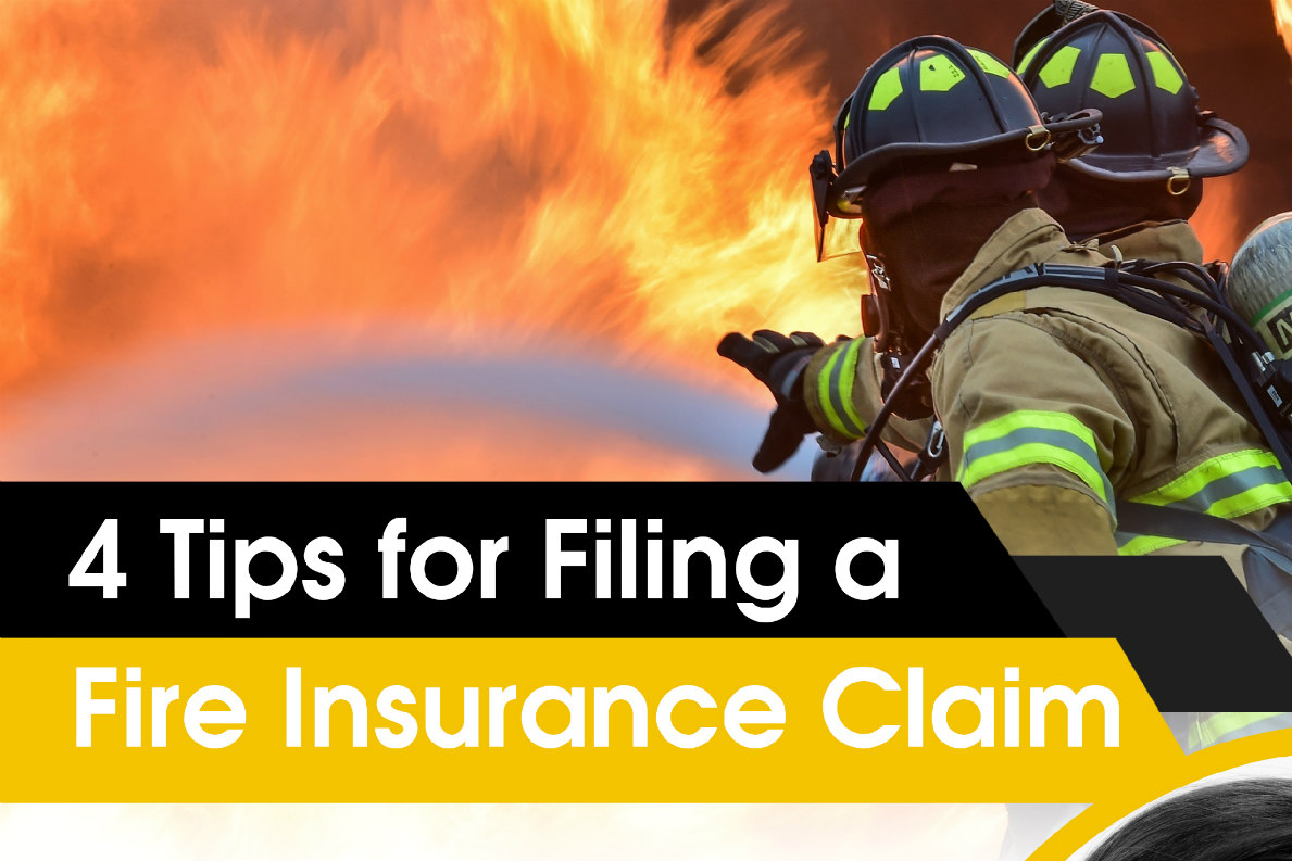 4 Tips for Filing a Fire Insurance Claim [Infographic]